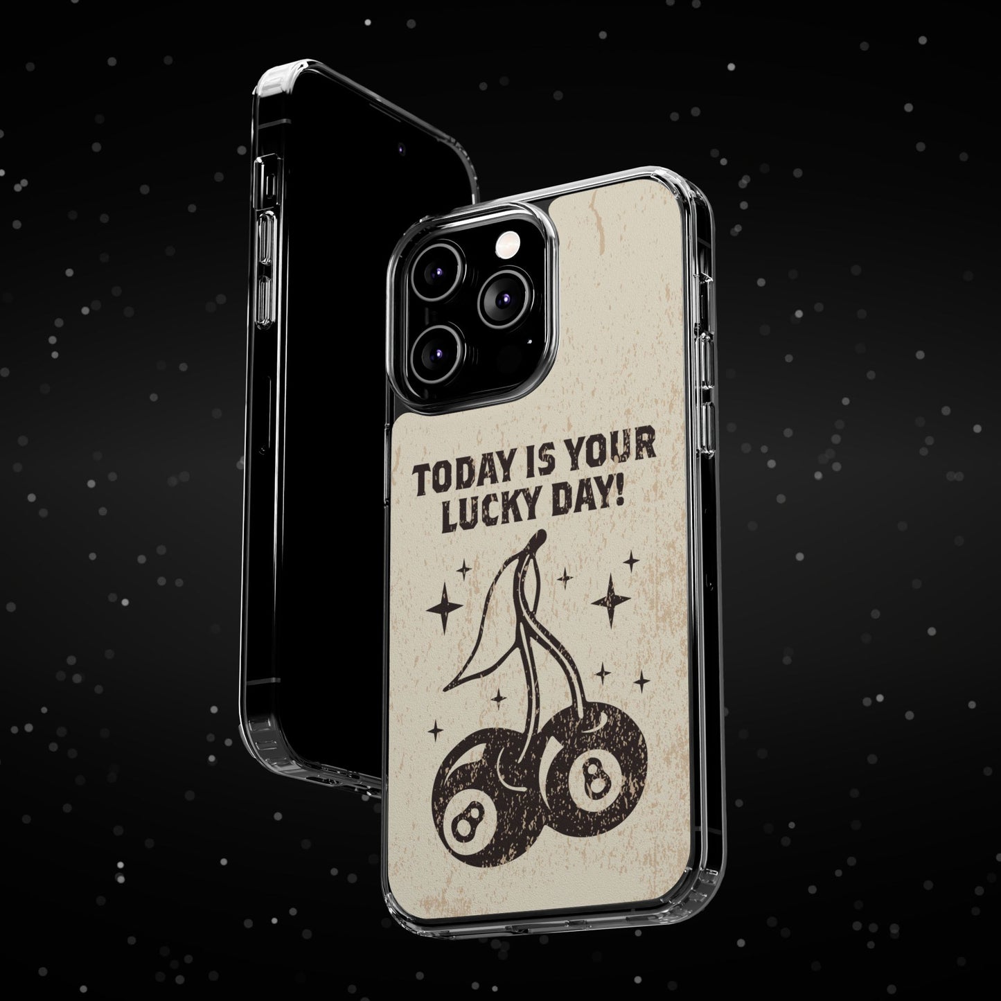 'Today is your lucky day' Clear Iphone Cases